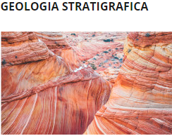 Vai alla pagina del gruppo Geologia Stratigrafica